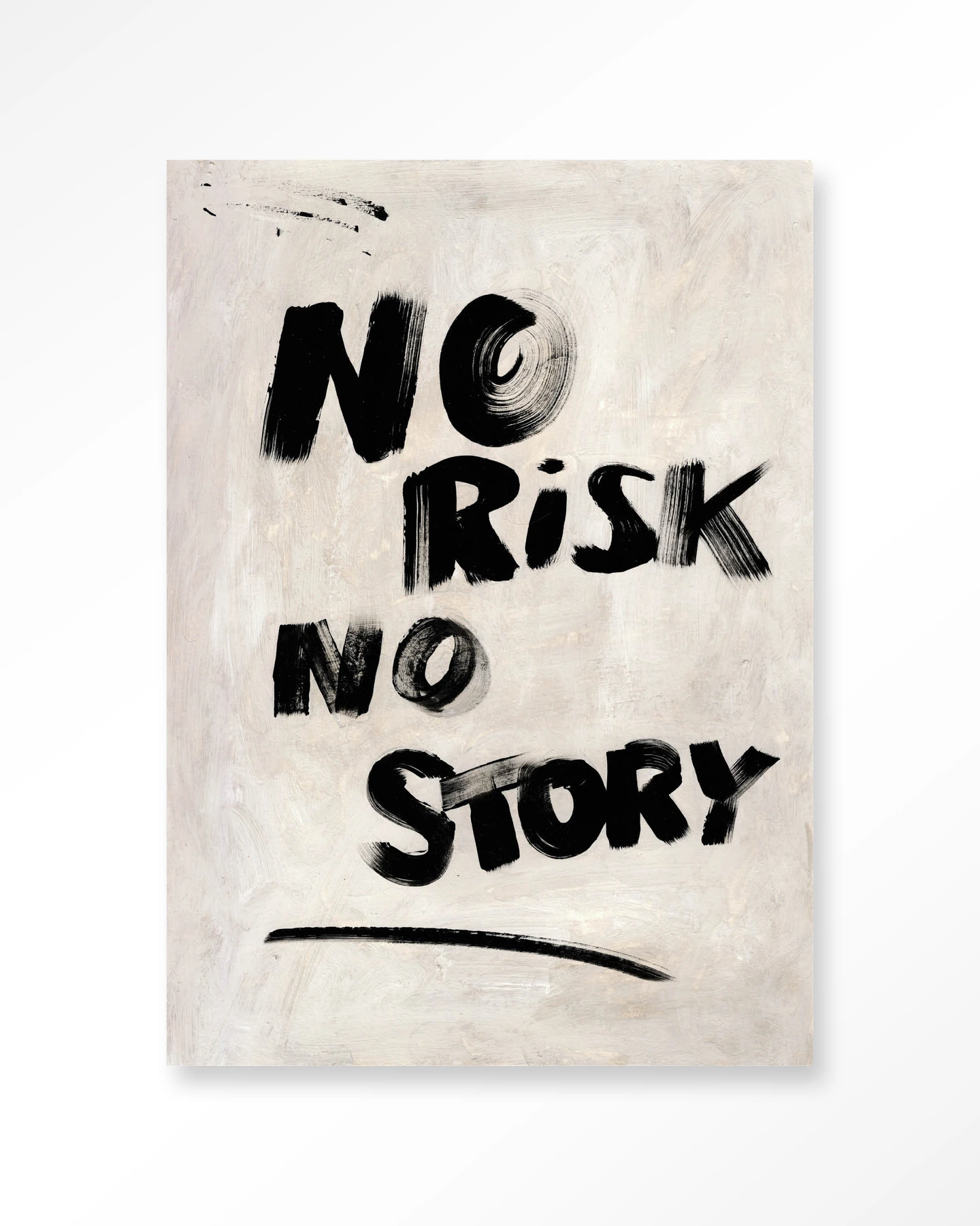 No Risk, No Story